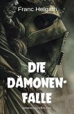 Die Dämonenfalle - Ein unheimlicher Roman (eBook, ePUB)