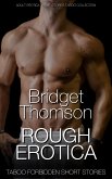 Rough Erotica (eBook, ePUB)