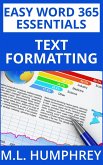 Word 365 Text Formatting (Easy Word 365 Essentials, #1) (eBook, ePUB)