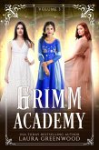 Grimm Academy Volume 3 (Grimm Academy Series) (eBook, ePUB)