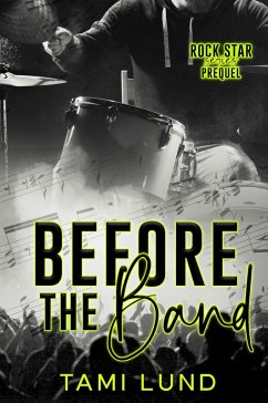 Cover Before the Band (Rock Star, #0.5) (eBook, ePUB)