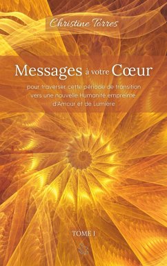 Messages à votre Coeur I (eBook, ePUB)