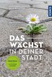 Das wächst in deiner Stadt (eBook, PDF) - Bild 1