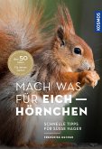 Mach was für Eichhörnchen (eBook, PDF)