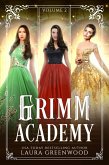 Grimm Academy Volume 2 (Grimm Academy Series) (eBook, ePUB)