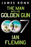 The Man with the Golden Gun (eBook, ePUB)