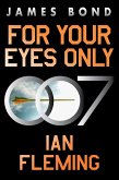 For Your Eyes Only (eBook, ePUB)
