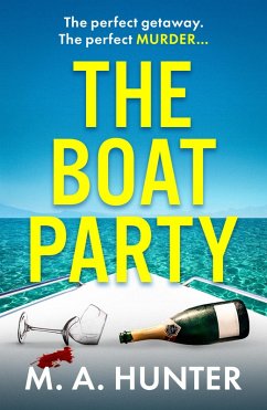 The Boat Party (eBook, ePUB) - Hunter, M A