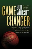 Game Changer (eBook, ePUB) Game Changer (eBook, ePUB)