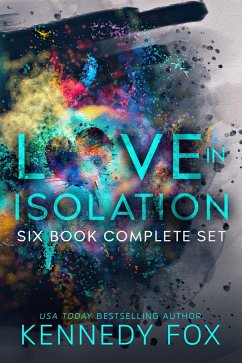 Love in Isolation Collection (eBook, ePUB) - Fox, Kennedy