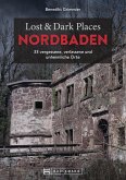 Lost & Dark Places Nordbaden (eBook, ePUB)