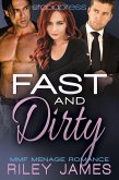 Fast and Dirty: MMF Menage Romance (eBook, ePUB)
