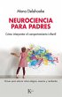 Neurociencia para padres (eBook, ePUB) - Bild 1