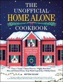 The Unofficial Home Alone Cookbook (eBook, ePUB)