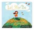 Let Her Be (eBook, ePUB)