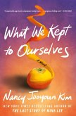 What We Kept to Ourselves (eBook, ePUB)