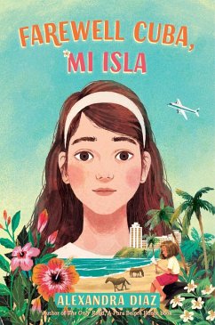 Farewell Cuba, Mi Isla (eBook, ePUB) - Diaz, Alexandra
