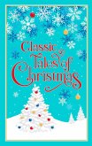 Classic Tales of Christmas (eBook, ePUB)