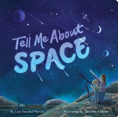 Tell Me About Space (eBook, ePUB) - Perron, Lisa Varchol