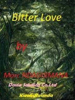 Cover Bitter Love (Fiction, #1) (eBook, ePUB)
