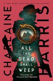 All the Dead Shall Weep (eBook, ePUB)