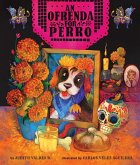 An Ofrenda for Perro (eBook, ePUB)