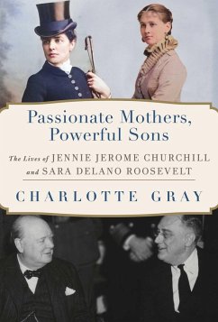 Passionate Mothers, Powerful Sons (eBook, ePUB) - Gray, Charlotte
