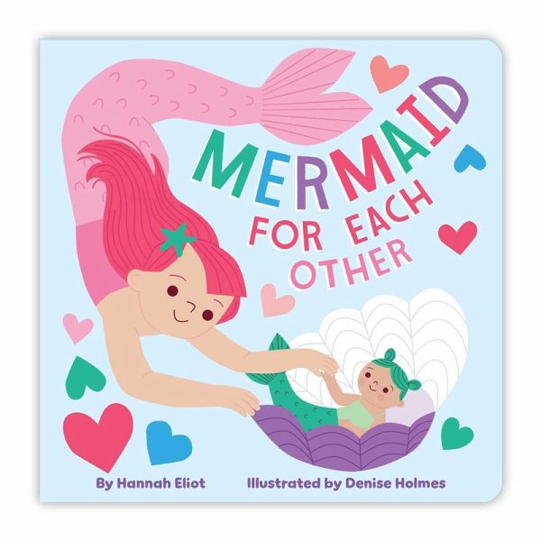 Mermaid for Each Other (eBook, ePUB) Mermaid for Each Other (eBook, ePUB)