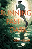 Running Past Dark (eBook, ePUB)