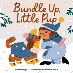 Bundle Up, Little Pup (eBook, ePUB) - Elys, Dori