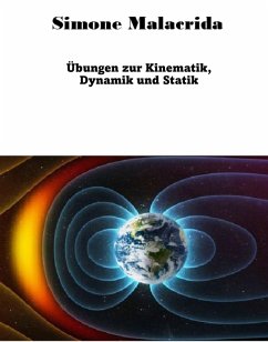 Übungen zur Kinematik, Dynamik und Statik (eBook, ePUB) - Malacrida, Simone