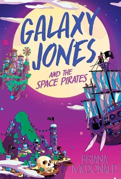 Cover Galaxy Jones and the Space Pirates (eBook, ePUB)