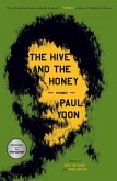 The Hive and the Honey (eBook, ePUB)