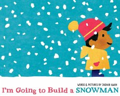 I'm Going to Build a Snowman (eBook, ePUB) - Awan, Jashar