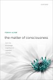 The Matter of Consciousness (eBook, ePUB)