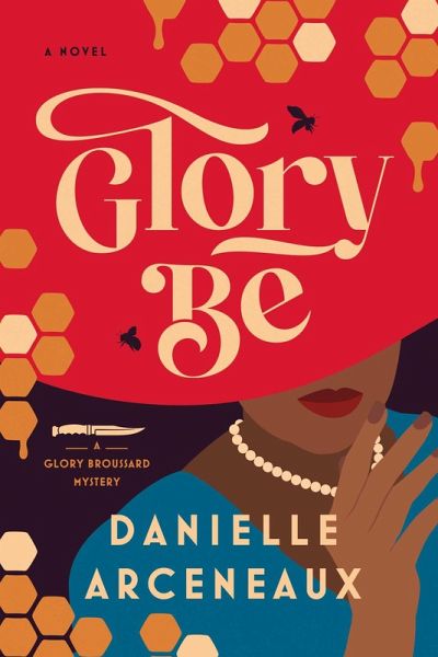 Glory Be (eBook, ePUB)