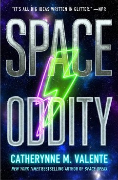 Space Oddity (eBook, ePUB) - Valente, Catherynne M.