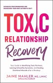 Toxic Relationship Recovery (eBook, ePUB)