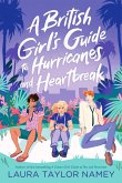 A British Girl's Guide to Hurricanes and Heartbreak (eBook, ePUB)