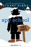 Spy School Goes North (eBook, ePUB)