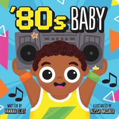 '80s Baby (eBook, ePUB) - Eliot, Hannah
