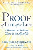 Proof of Life after Life (eBook, ePUB)