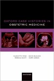 Oxford Case Histories in Obstetric Medicine (eBook, ePUB)