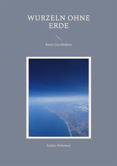 Wurzeln ohne Erde (eBook, ePUB) - Hohmann, Sandra