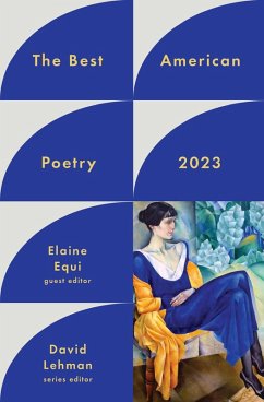 The Best American Poetry 2023 (eBook, ePUB) - Lehman, David; Equi, Elaine