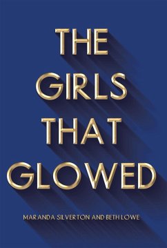 Cover The Girls That Glowed (eBook, ePUB)