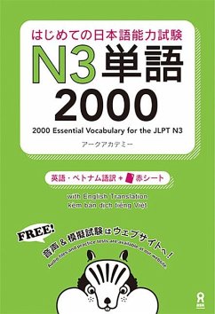 2000 Essential Vocabulary for the Jlpt N3[english/Vietnamese Edition] - Arc Academy
