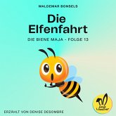 Die Elfenfahrt (Die Biene Maja, Folge 13) (MP3-Download)