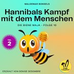 Hannibals Kampf mit dem Menschen - Teil 2 (Die Biene Maja, Folge 10) (MP3-Download)