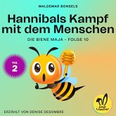 Hannibals Kampf mit dem Menschen - Teil 2 (Die Biene Maja, Folge 10) (MP3-Download)